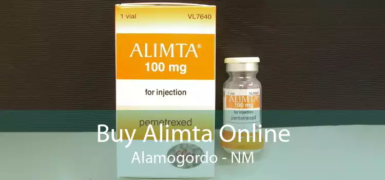 Buy Alimta Online Alamogordo - NM
