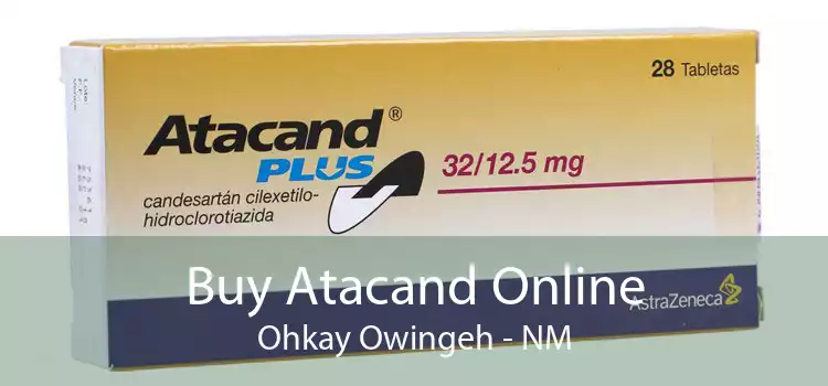 Buy Atacand Online Ohkay Owingeh - NM