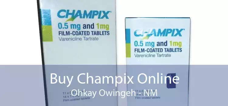 Buy Champix Online Ohkay Owingeh - NM