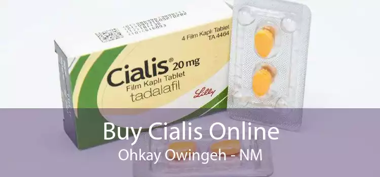 Buy Cialis Online Ohkay Owingeh - NM