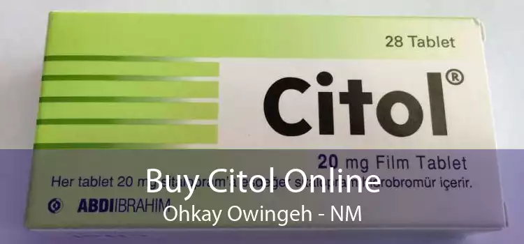 Buy Citol Online Ohkay Owingeh - NM