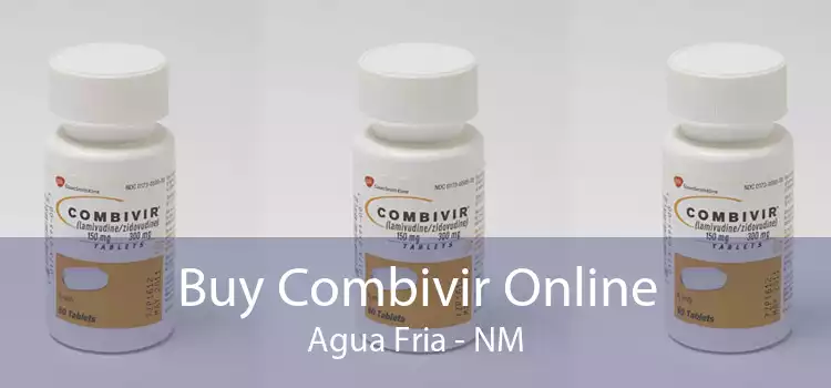 Buy Combivir Online Agua Fria - NM