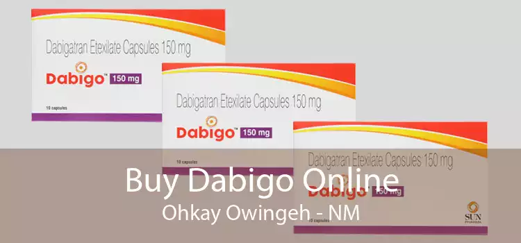 Buy Dabigo Online Ohkay Owingeh - NM