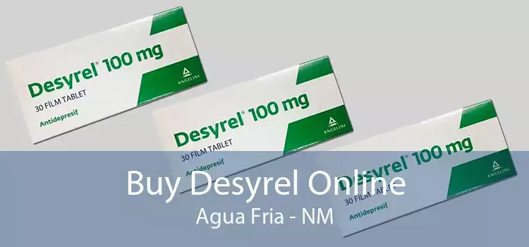 Buy Desyrel Online Agua Fria - NM