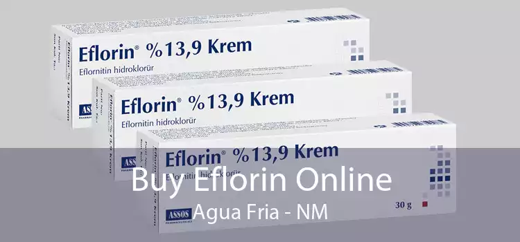 Buy Eflorin Online Agua Fria - NM