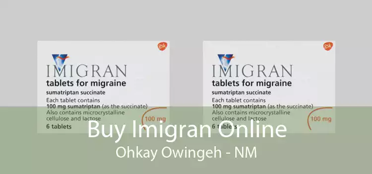 Buy Imigran Online Ohkay Owingeh - NM