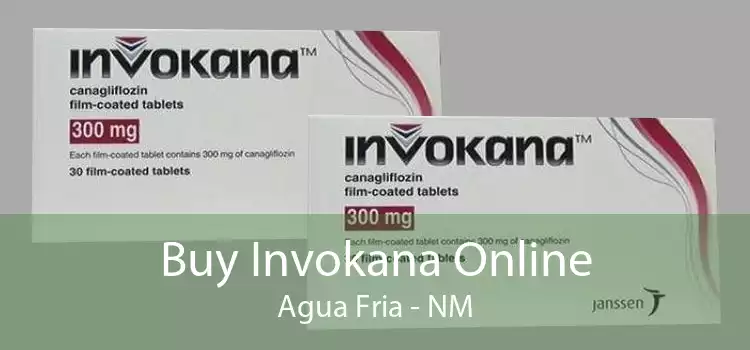 Buy Invokana Online Agua Fria - NM
