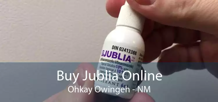 Buy Jublia Online Ohkay Owingeh - NM