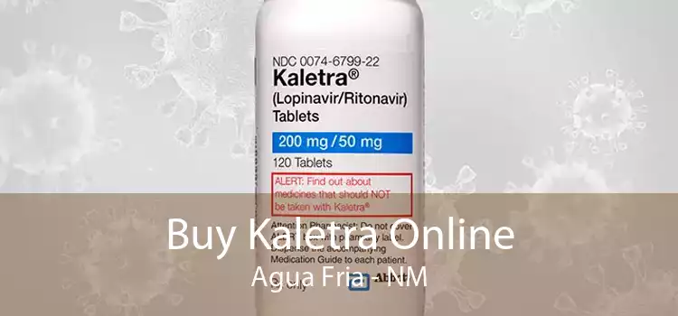 Buy Kaletra Online Agua Fria - NM