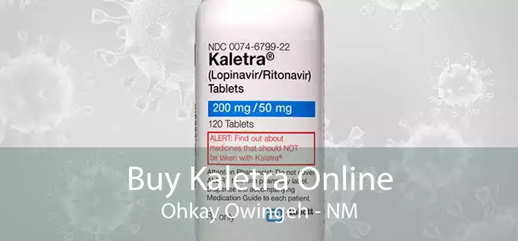 Buy Kaletra Online Ohkay Owingeh - NM