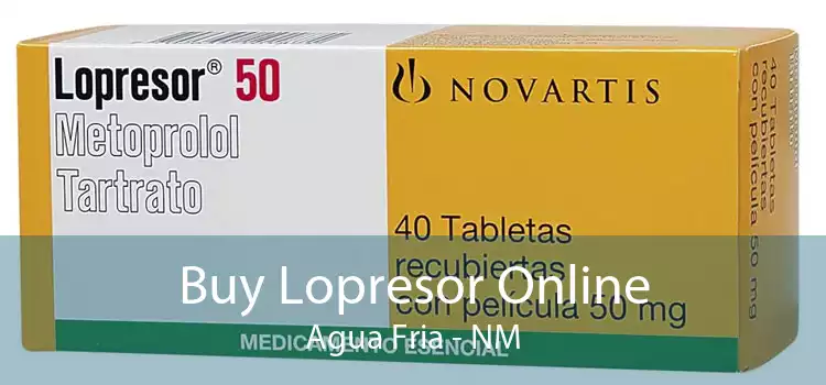 Buy Lopresor Online Agua Fria - NM