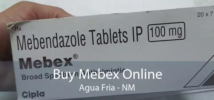 Buy Mebex Online Agua Fria - NM