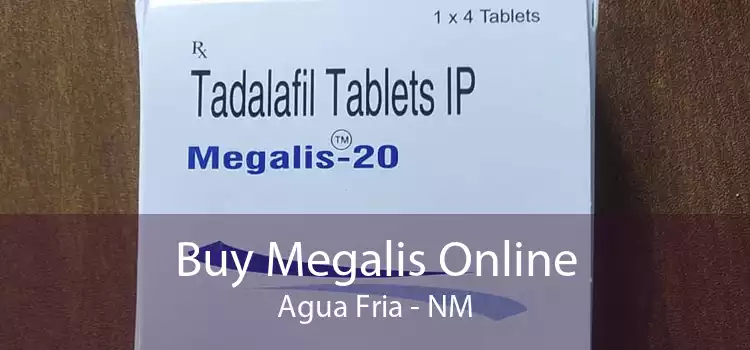 Buy Megalis Online Agua Fria - NM