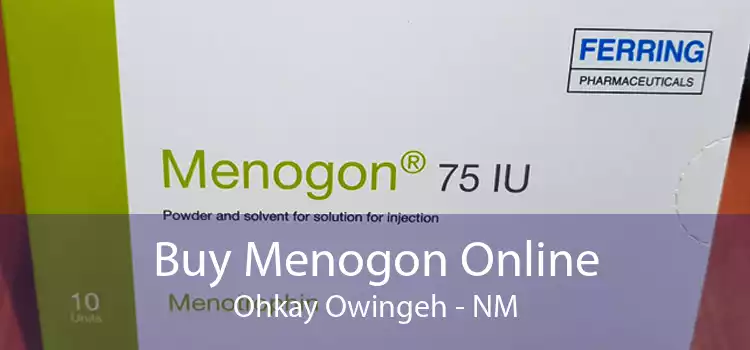 Buy Menogon Online Ohkay Owingeh - NM