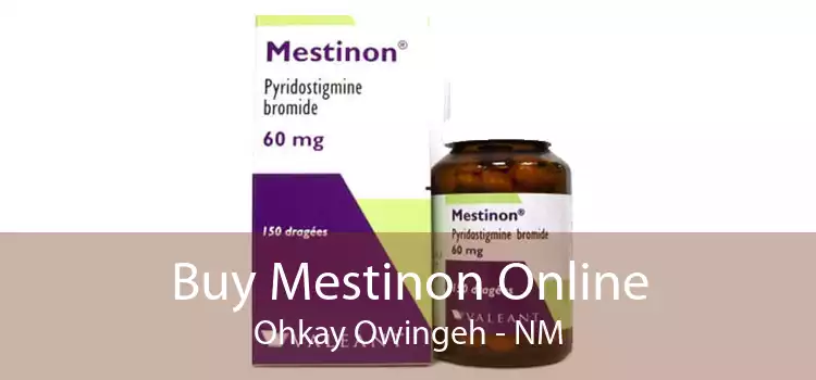 Buy Mestinon Online Ohkay Owingeh - NM