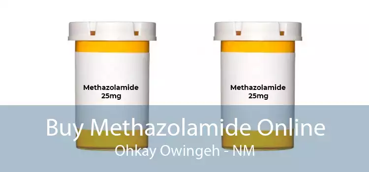 Buy Methazolamide Online Ohkay Owingeh - NM