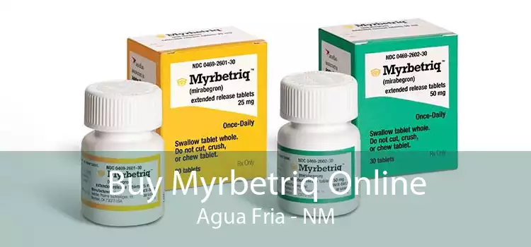 Buy Myrbetriq Online Agua Fria - NM
