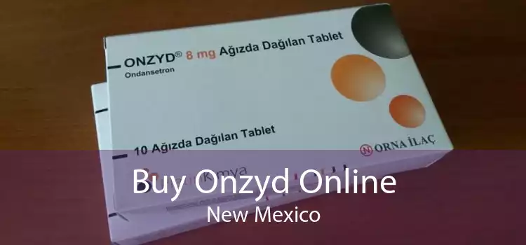 Buy Onzyd Online New Mexico