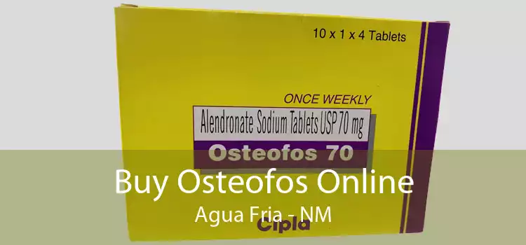 Buy Osteofos Online Agua Fria - NM