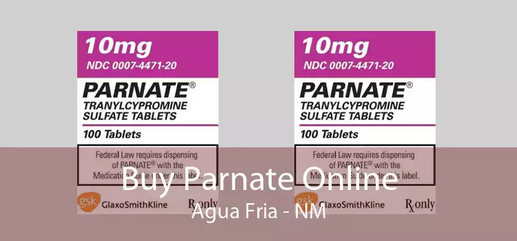 Buy Parnate Online Agua Fria - NM