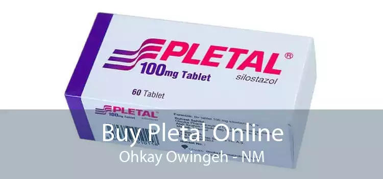 Buy Pletal Online Ohkay Owingeh - NM