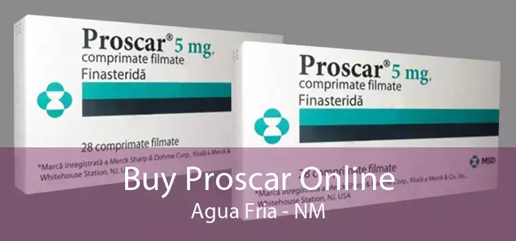 Buy Proscar Online Agua Fria - NM