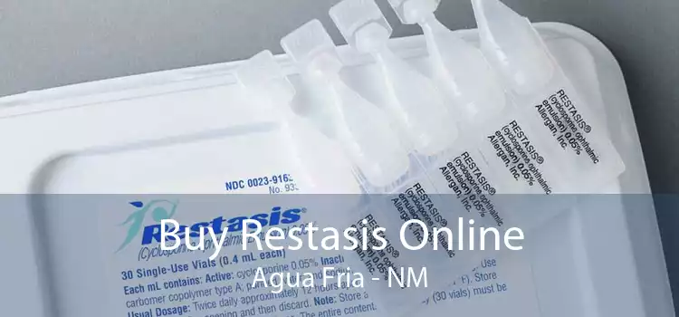 Buy Restasis Online Agua Fria - NM