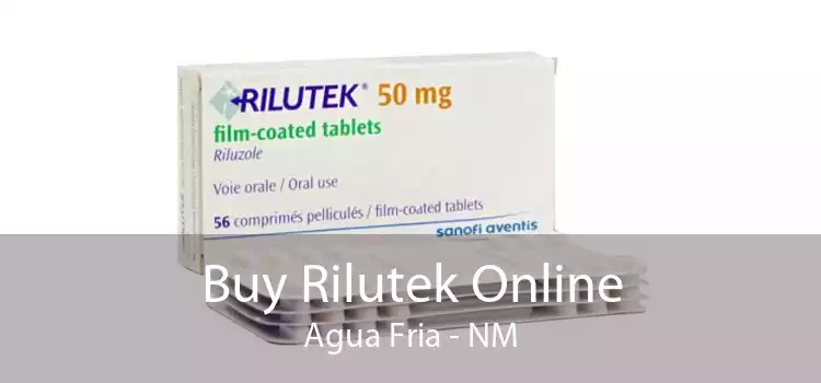Buy Rilutek Online Agua Fria - NM