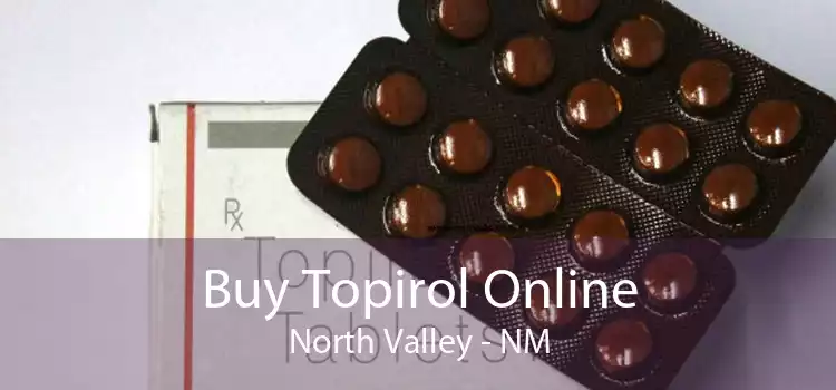 Buy Topirol Online North Valley - NM