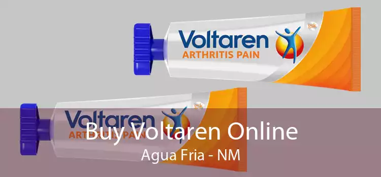 Buy Voltaren Online Agua Fria - NM