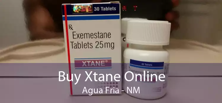 Buy Xtane Online Agua Fria - NM